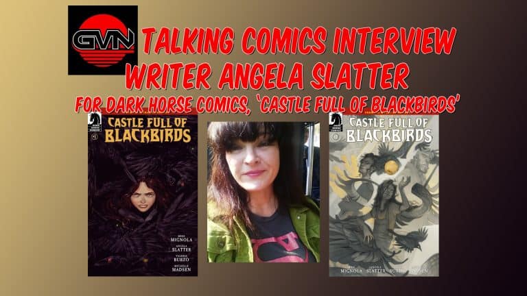 GVN Talking Comics Interview: Writer Angela Slatter for Dark Horse Comics ‘Castle Full of Blackbirds’