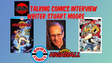 GVN Talking Comics Interview: Writer Stuart Moore for Ahoy Comic’s ‘Highball’