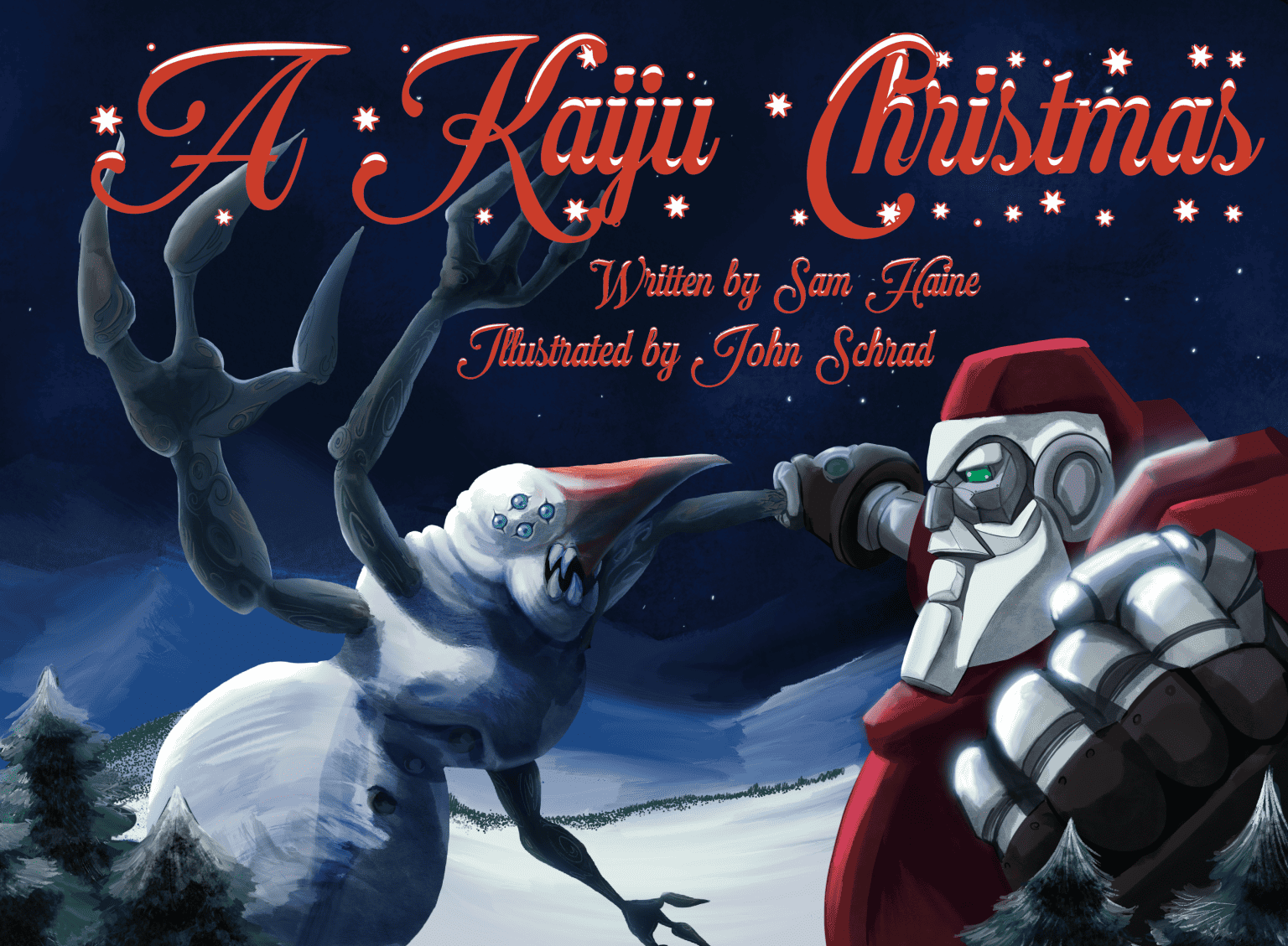 Now On Kickstarter, ‘A Kaiju Christmas’ By Sam Haine And John Schrad