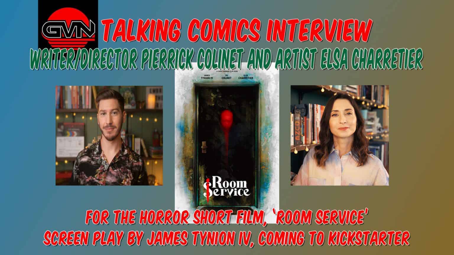 GVN Talking Comics Interview: Director Pierrick Colinet And Artist Elsa Charretier For The Short Horror Film, ‘Room Service’