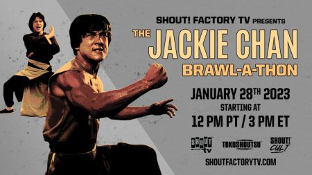 Shout! Factory TV To Spotlight Jackie Chan In A Streaming Brawl-a-thon Of Martial Arts Favorites