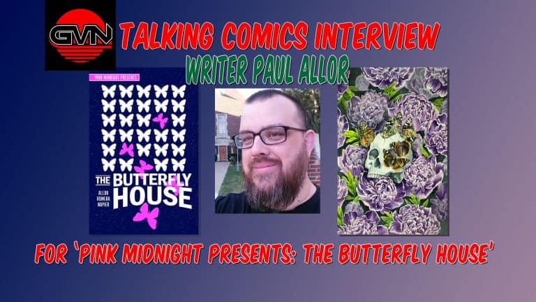 GVN Talking Comics Interview: Writer Paul Allor ‘Pink Midnight Presents: The Butterfly House’