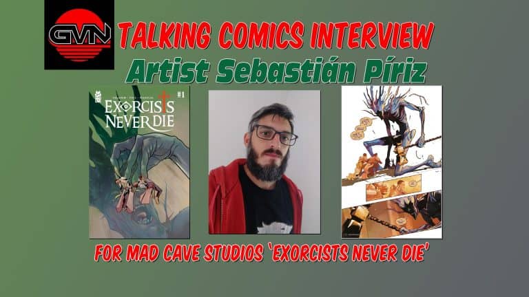 GVN Talking Comics Interview: Artist Sebastián Píriz for Mad Cave Studios ‘Exorcists Never Die’