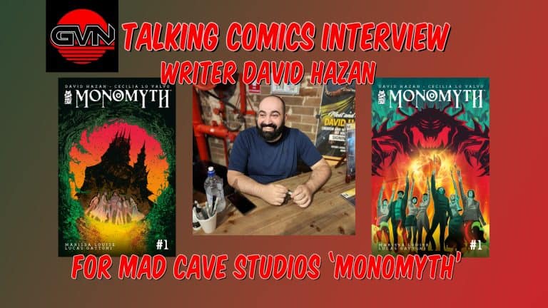 GVN Talking Comics Interview: Writer David Hazan For Mad Cave Studio’s ‘Monomyth’