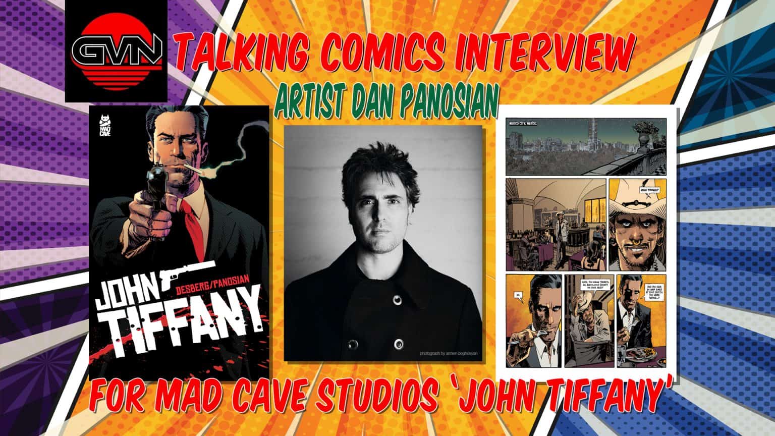 GVN Talking Comics Interview: Artist Dan Panosian For Mad Cave Studios ‘John Tiffany’