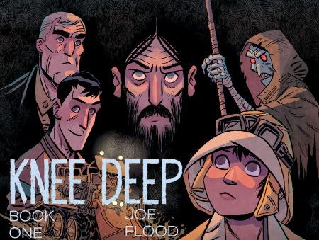 GVN Talking Comics Exclusive: Excerpt From Oni Press ‘Knee Deep’ Book One By Cartoonist Joe Flood