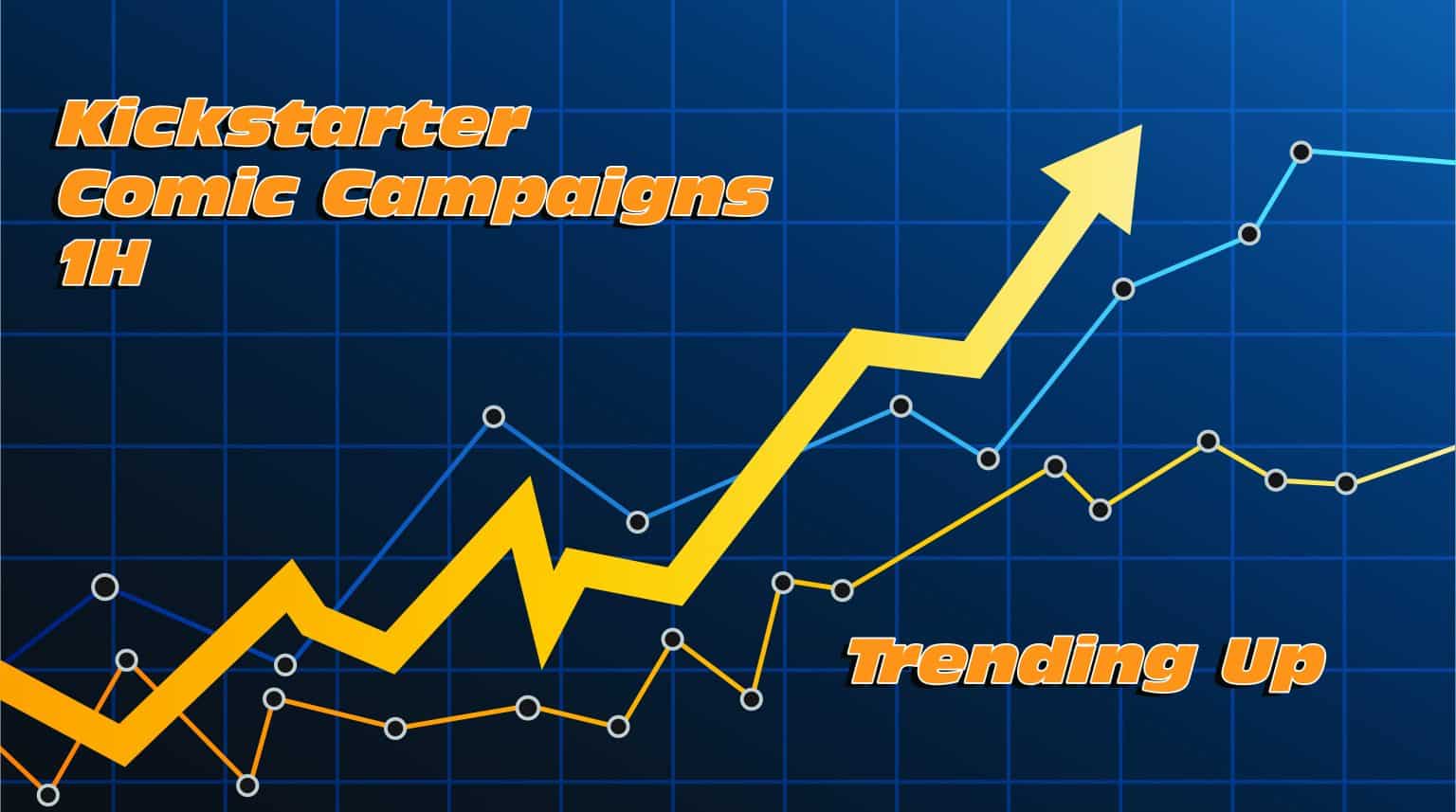 ‘Kickstarter’ Announces 2023 First Half Comic Campaign Statistics In Advance Of ‘San Diego Comic Con’