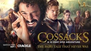 Crackle To Debut Ukrainian Fantasy Series ‘Cossacks’ For Free This September (EXCLUSIVE)