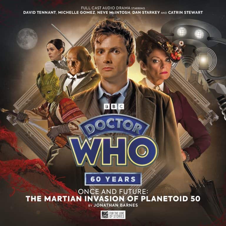 ‘Doctor Who: Once and Future: The Martian Invasion of Planetoid 50’ Review – A Rip-Roaringly Fun Mashup Of Doctor Who And War Of The Worlds