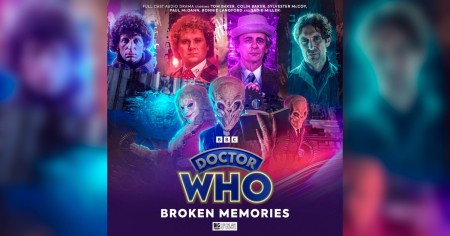 ‘Doctor Who: Broken Memories’ Review – Classic Doctors Meet Monsters From The Modern Series In A Collection Of Thrilling Stories