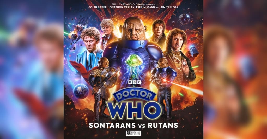 ‘Doctor Who: Sontarans vs Rutans’ Review – A Rip-Roaring Trek Through a War that Spans the Entire Whoniverse