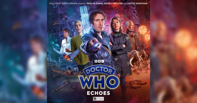 ‘Doctor Who: Echoes’ Review – A Cosmic Exploration of the Echoes of the Past and Future