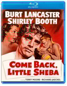 Blu-ray cover for "Come Back, Little Sheba" featuring Burt Lancaster and Shirley Booth. The cover shows illustrations of actors in various emotional moments from the film.