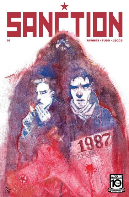 Comic book cover titled "Sanction" with a red and white palette. It depicts three characters in intense poses, with one holding a 1987 newspaper. The top features the names Fawkes, Fuso, and Lecce.