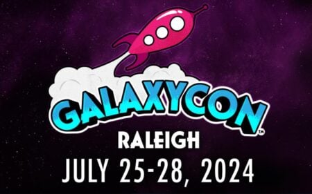 Coming July 25-28: GalaxyCon Raleigh Returns With Its Biggest Event Yet