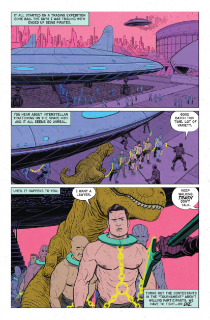 A comic page showing a spaceship docked at a futuristic station, aliens and humans in chains being escorted by guards, and a man saying, "I want a lawyer." The caption notes the contestants must fight or die.