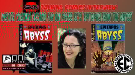 GVN Talking Comics Interview: Writer Corinna Bechko for Oni Press EC’s ‘Epitaphs from the Abyss’