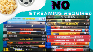 Stack of various DVD and Blu-ray movie cases next to a bowl of popcorn and a film reel, with the text "No Streaming Required" at the top.