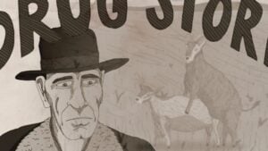‘Nuts!’ Blu-Ray Review – Wild Documentary Gives A Fascinating Look At Medicine & Marketing A grayscale drawing depicts a man with a hat and a coat, standing in front of a partially obscured "DRUG STORE" sign with two goats in the background.