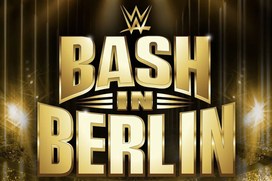 Promotional poster showing "WWE Bash in Berlin" in large, gold text with light effects and the WWE logo at the top.