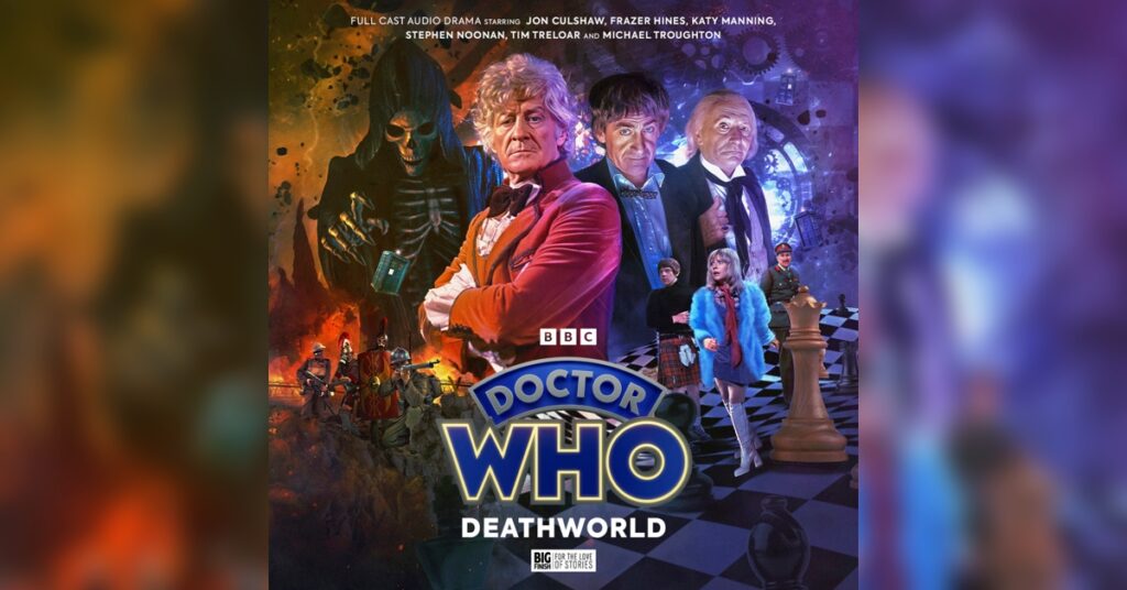 ‘Doctor Who: Deathworld’ Review – An Action-Packed,  Mythological Reimagining of Doctor Who’s First Multi-Doctor Story