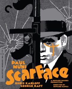 Promotional poster for the movie "Scarface," featuring a man in a hat partially obscured by a submachine gun, with bold orange text listing actors Paul Muni, Boris Karloff, and George Raft.