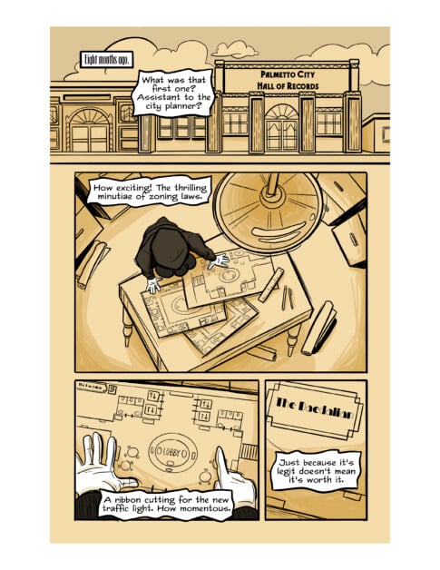 Comic strip showing a person designing a city plan at Palmetto City Hall of Records. The planner discusses zoning laws, ribbon-cutting for a traffic light, and the legitimacy of some decisions.