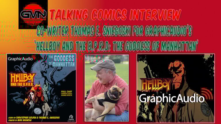 GVN Talking Comics Interview: Co-Writer Thomas E. Sniegoski: ‘Hellboy And The BPRD: The Goddess of Manhattan’