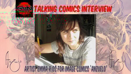 GVN Talking Comics Interview: Artist Emma Ríos For Image Comics ‘Anzuelo’