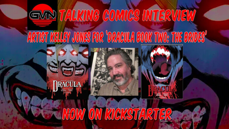GVN Talking Comics Interview: Artist Kelley Jones For Orlok Press’ ‘Dracula Book Two: The Brides’ Now On Kickstarter