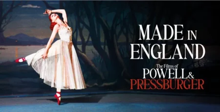 ‘Made In England: The Films Of Powell And Pressburger’ Blu-Ray Review – An Essential Guide For Cinephiles