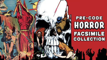 Coming To Kickstarter From Authentic Editions: Pre-Code Horror Comic Facsimile Collection