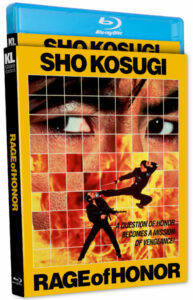 Blu-ray cover of "Rage of Honor" featuring an intense close-up of eyes in the background and action scenes with a martial artist in the foreground.
