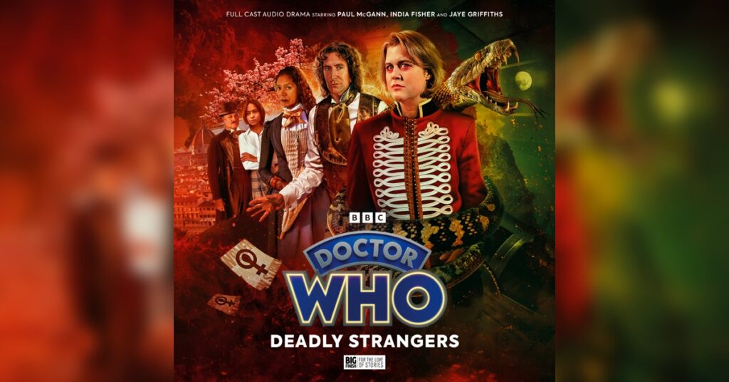 ‘Doctor Who: Deadly Strangers’ Review – The Eighth Doctor Returns in a Swashbuckling and Emotional Trilogy of Stories