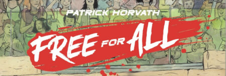 GVN Talking Comics Exclusive: First Look at Oni Press’ Free for All #1 By Patrick Horvath
