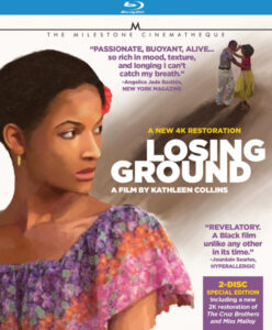 Blu-ray cover of "Losing Ground," a film by Kathleen Collins. Features a woman in profile, reviews, and mentions a 2-disc edition with a 4K restoration.