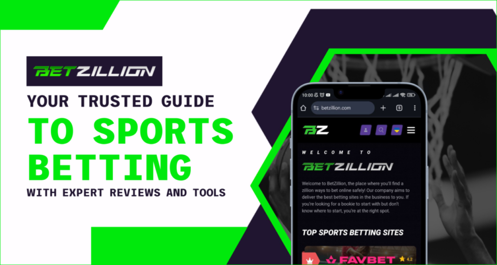 A smartphone displaying the BetZillion website with its logo. Text reads: "Your Trusted Guide to Sports Betting with Expert Reviews and Tools.