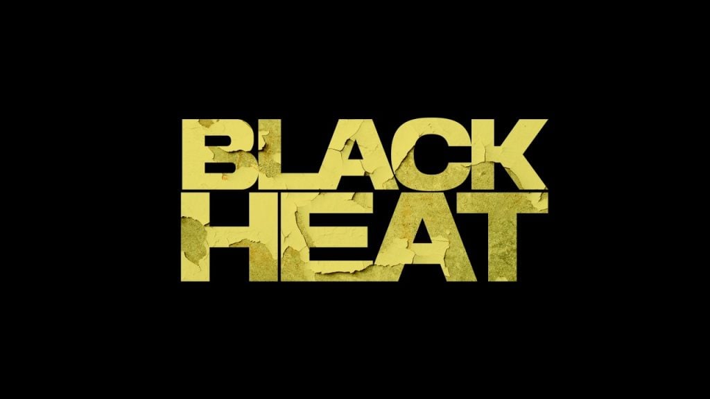 The words "BLACK HEAT" in large, cracked yellow letters against a black background.