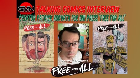 GVN Talking Comics Interview With Creator Patrick Horvath For Oni Press ‘Free For All’
