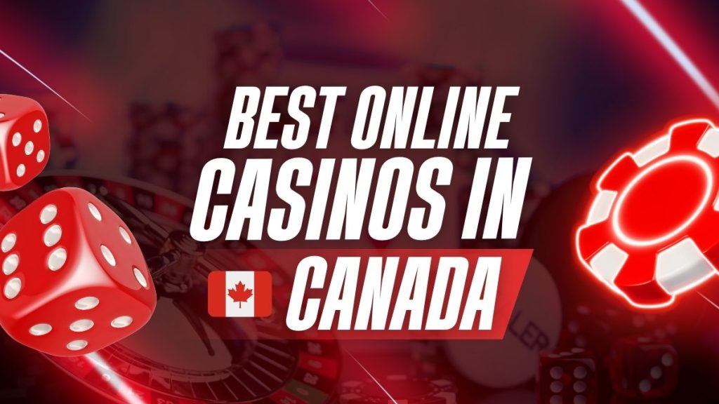 Text reads "Best Online Casinos in Canada" with an image of dice, a poker chip, and a small Canadian flag on a blurred casino background.