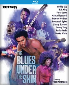 Blu-ray cover for "The Blues Under the Skin," featuring illustrated portraits of blues musicians and a list of artist names; directed by Roviros Manthoulis.