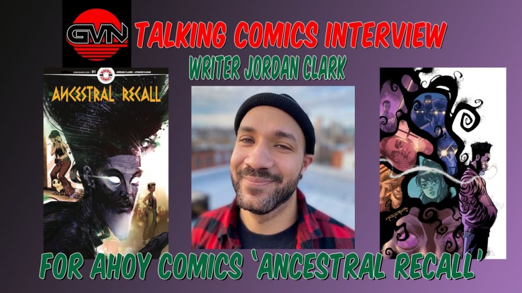 GVN Talking Comics Interview – Writer Jordan Clark For Ahoy Comics ‘Ancestral Recall’