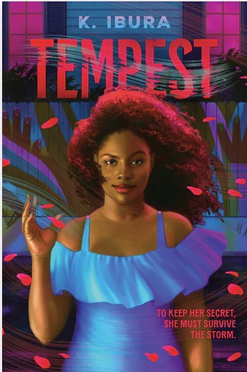 Book cover of "Tempest" by K. Ibura featuring a woman with curly hair in a blue dress, standing amid swirling red petals, with the text: "To keep her secret, she must survive the storm.