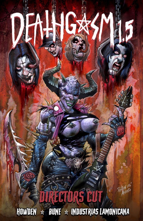 Comic-style illustration of a demon with a guitar stands in front of severed heads on spikes. The text reads “DEATHGASM 15 DIRECTOR'S CUT” with names Howden, Bune, Industrias Lamonicana.