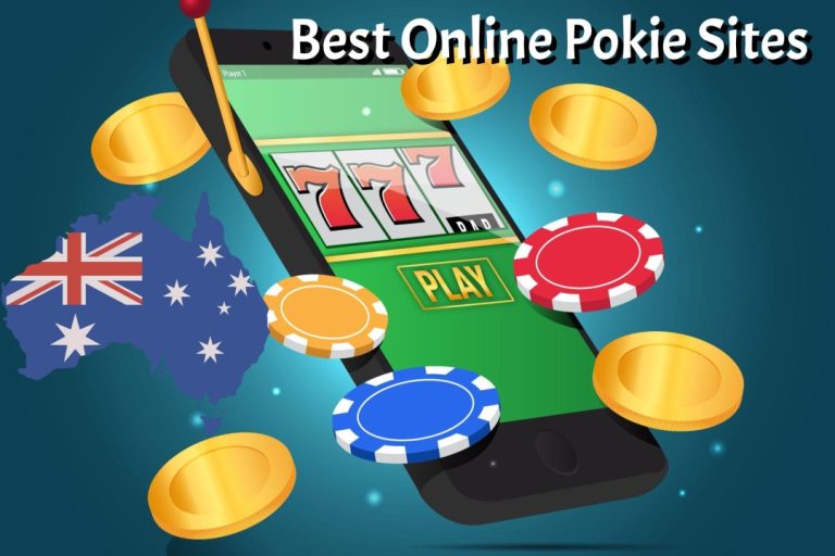 Best Online Pokie Sites: Where To Play In Australia – Casino Reviews and Rankings