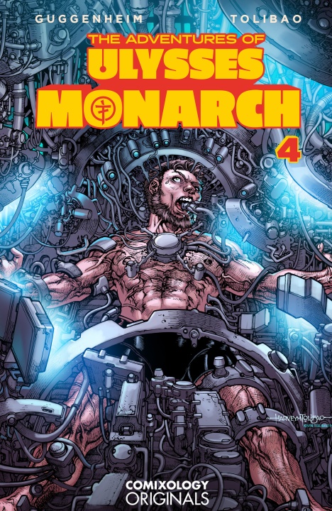 A man with mechanical arms and wires attached to his body sits in a high-tech chair, surrounded by machinery. The comic book cover reads "The Adventures of Ulysses Monarch 4.