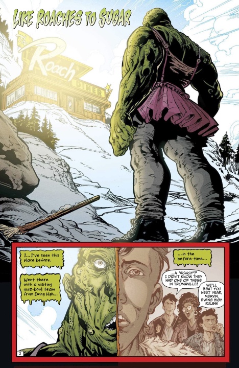 A large green creature in a pink skirt stands in front of a building called "The Roach" in a snowy landscape; below, close-up panels show the creature’s face and a group of people talking.