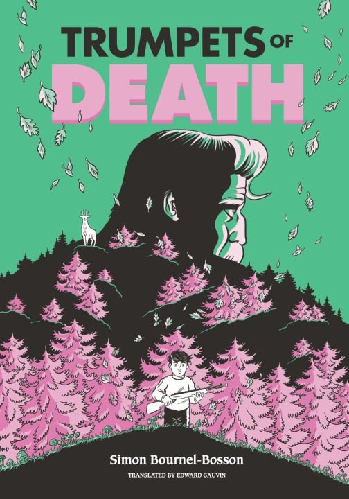 Illustrated book cover showing a person with a clarinet in a pink and black forest, a goat, and a large human face in the background. Title: "Trumpets of Death.