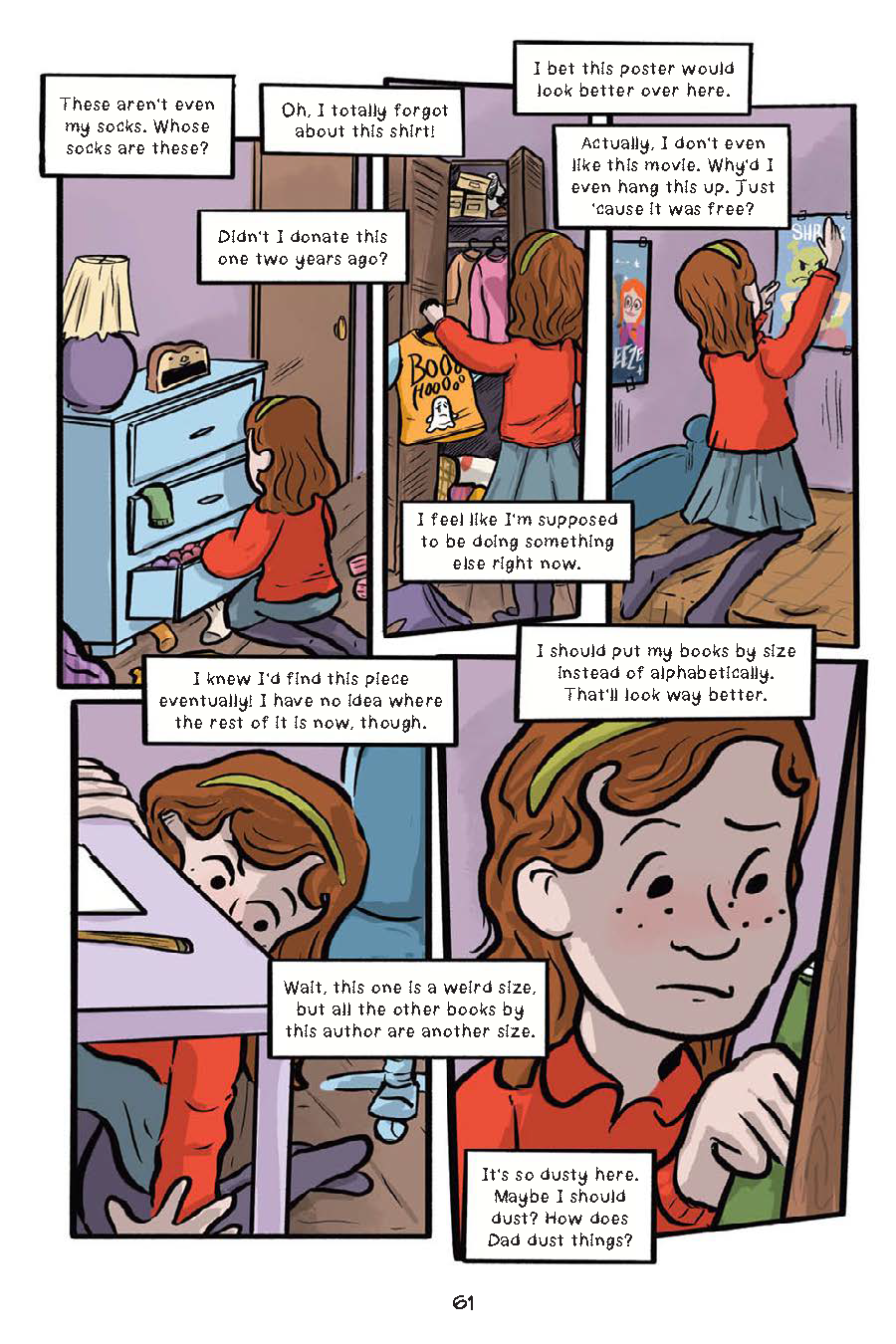 A girl organizes her room, sorting socks, books, and posters while reflecting on her choices and the mess around her.