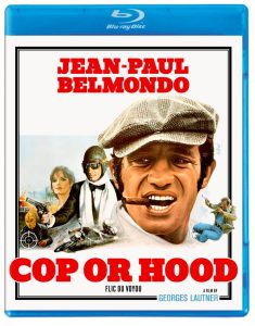 Blu-ray cover of the film "Cop or Hood" featuring Jean-Paul Belmondo with action scenes and supporting characters in the background.